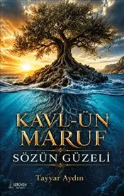 Kavl-ün Maruf : Sözün Güzeli kapağı
