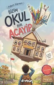 Bizim Okul Bir Acayip kapağı