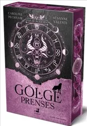 Zodyak Akademi 4 : Gölge Prenses - Ciltli kapağı