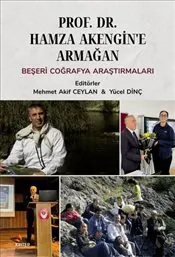 Prof. Dr. Hamza Akengin’e Armağan Beşeri Coğrafya Araştırmaları kapağı