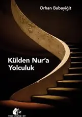 Külden Nur’a Yolculuk kapağı