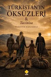 Türkistan’ın Öksüzleri & Tacinisa kapağı