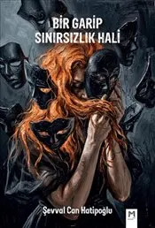 Bir Garip Sınırsızlık Hali kapağı