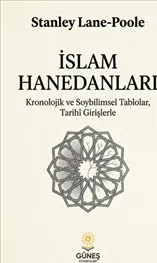 İslam Hanedanları : Kronolojik ve Soybilimsel Tablolar Tarihi Girişlerle kapağı