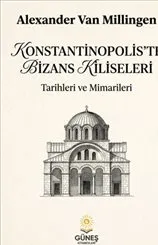 Konstantinopolis’te Bizans Kiliseleri kapağı