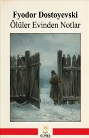 Ölüler Evinden Notlar kapağı