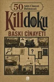 50 Cinayet Bulmacası Killdoku Baskı Cinayeti kapağı