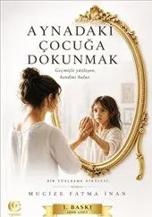 Aynadaki Çocuğa Dokunmak kapağı