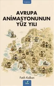 Avrupa Animasyonunun Yüz Yılı kapağı