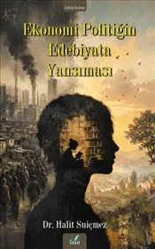 Ekonomi Politiğin Edebiyata Yansıması kapağı