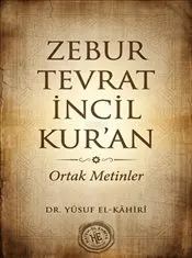 Zebur Tevrat  İncil Kur'an : Ortak Metinler kapağı