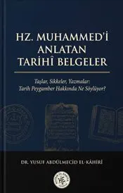 Hz. Muhammed'i Anlatan Tarihi Belgeler kapağı