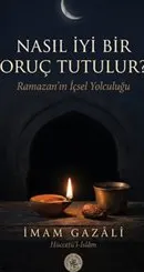 Nasıl İyi Bir Oruç Tutulur ? kapağı