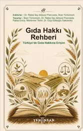 Gıda Hakkı Rehberi : Türkiye’de Gıda Hakkına Erişim kapağı