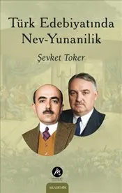 Türk Edebiyatında Nev-Yunanilik kapağı