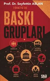 Türkiye'de Baskı Grupları kapağı