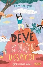 Deve Kuşu Uçsaydı kapağı