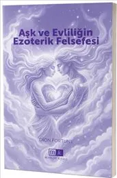 Aşk ve Evliliğin Ezoterik Felsefesi kapağı
