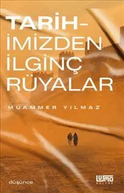 Tarihimizden İlginç Rüyalar kapağı