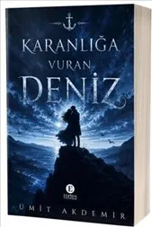 Karanlığa Vuran Deniz kapağı