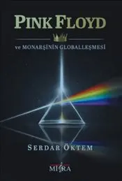 Pink Floyd ve Monarşinin Globalleşmesi kapağı