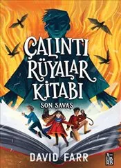Çalıntı Rüyalar Kitabı : Son Savaş kapağı