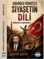 Anadolu Ruhuyla Siyasetin Dili kapağı
