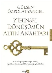 Zihinsel Dönüşümün Altın Anahtarı kapağı