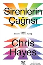 Sirenlerin Çağrısı : Dikkat - Dünyanın Tükenen Kaynağı kapağı
