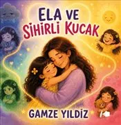 Ela ve Sihirli Kucak kapağı