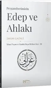 Peygamberimizin Edep ve Ahlakı kapağı