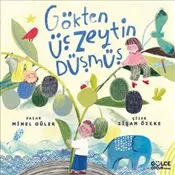 Gökten Üç Zeytin Düşmüş kapağı