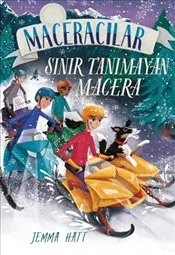 Maceracılar 4 : Sınır Tanımayan Macera kapağı