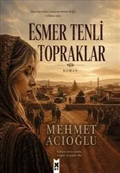 Esmer Tenli Topraklar kapağı
