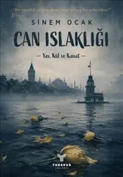 Can Islaklığı : Yas Kül ve Kanat kapağı