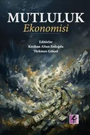 Mutluluk Ekonomisi kapağı