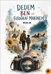 Dedem Ben ve Fotoğraf Makinem kapağı