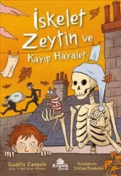 İskelet Zeytin ve Kayıp Hayalet kapağı