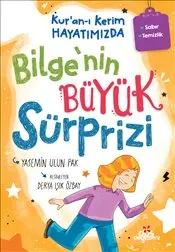 Kur’an-ı Kerim Hayatımızda 1 : Bilge’nin Büyük Sürprizi kapağı