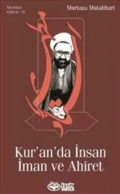 Kur’an’da İnsan İman ve Ahiret kapağı
