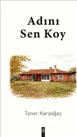 Adını Sen Koy kapağı