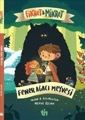 Fikret ve Mikret : Fener Ağacı Meyvesi kapağı