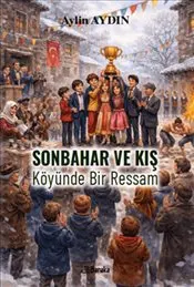 Sonbahar ve Kış Köyünde Bir Ressam kapağı