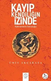Kayıp Kendiliğin İzinde kapağı