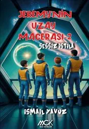 Jeremy'nin Uzay Macerası 2 : Sessiz İstila kapağı