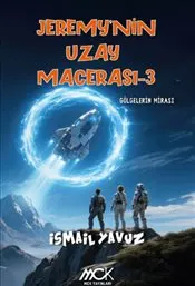 Jeremy'nin Uzay Macerası 3 : Gölgelerin Mirası kapağı