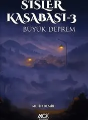 Sisler Kasabası 3 : Büyük Deprem kapağı