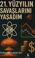 21. Yüzyılın Savaşlarını Yaşadım kapağı