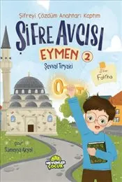 Şifre Avcısı Eymen 2 : Şifreyi Çözdüm Anahtarı Kaptım kapağı