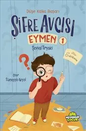 Şifre Avcısı Eymen 1 : Düşe Kalka Başarı kapağı